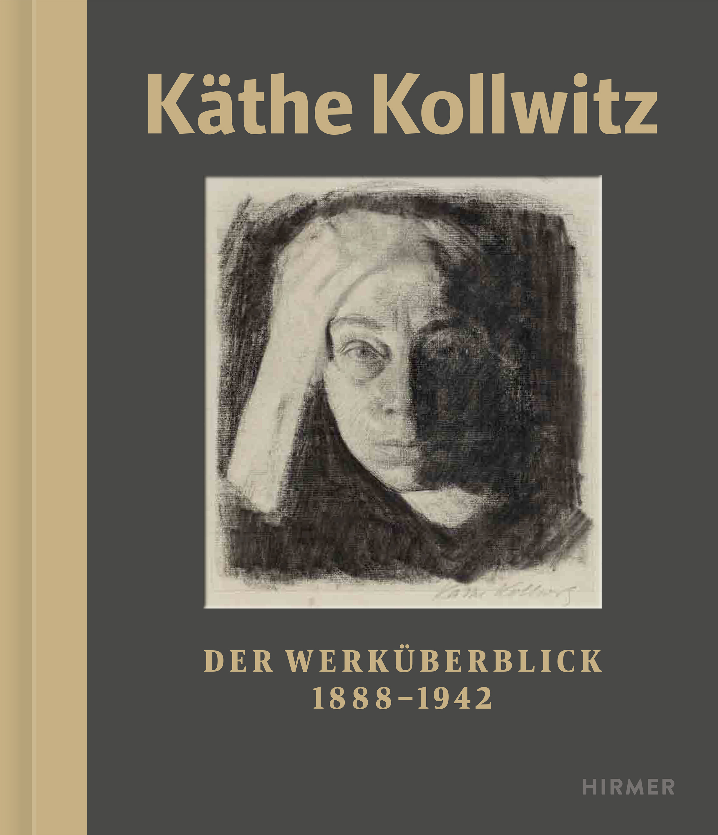 Die neue Monographie: Käthe Kollwitz. Werküberblick 1888-1942